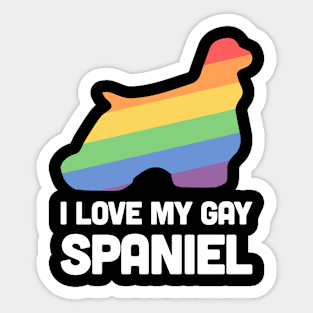 Spaniel - Funny Gay Dog LGBT Pride Sticker